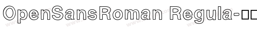 OpenSansRoman Regula字体转换